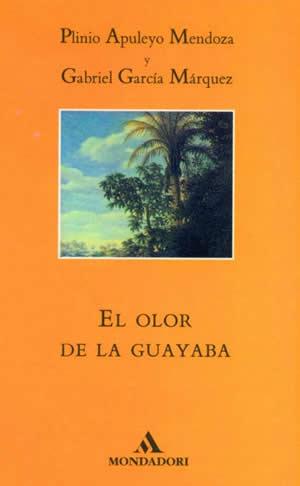 El olor de la guayaba