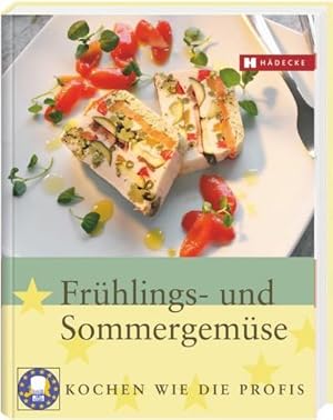 Seller image for Frhlings- und Sommergemse: Kochen wie die Profis for sale by AHA-BUCH GmbH