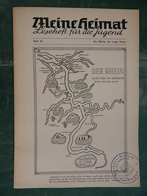 Meine Heimat - Leseheft für die Jugend - Heft 14: Der Rhein, der ewige Strom