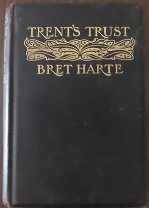 TRENT'S TRUST AND OTHER STORIES