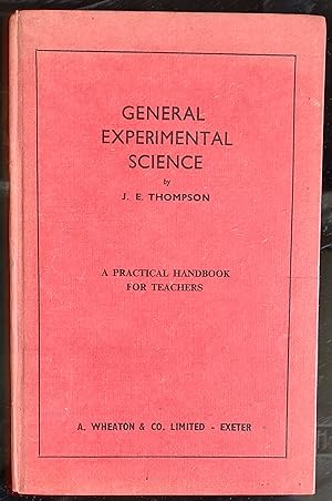 General Experimental Science: A practical handbook for teachers