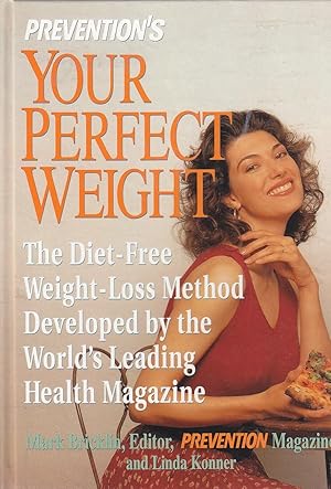 Imagen del vendedor de Prevention's Your Perfect Weight a la venta por Ye Old Bookworm