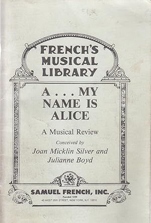 Imagen del vendedor de A-- My Name is Alice A Musical Review a la venta por Ye Old Bookworm