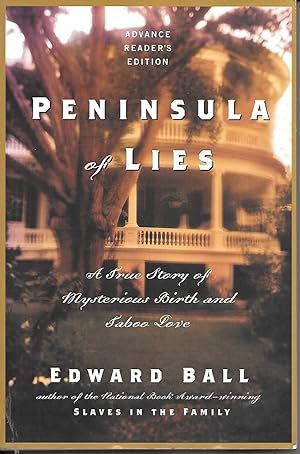 Seller image for Peninsula of Lies A True Story of Mysterious Birth and Taboo Love for sale by Ye Old Bookworm