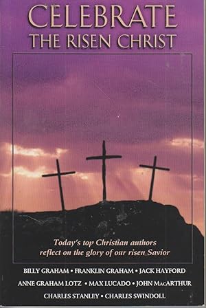 Seller image for Celebrate the Risen Christ for sale by Ye Old Bookworm