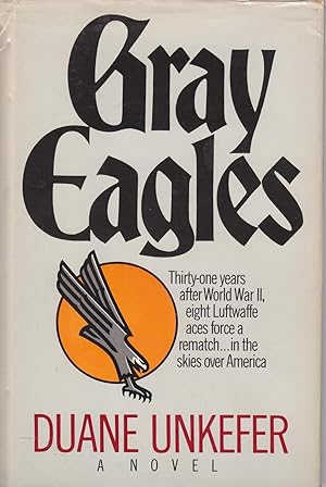 Seller image for Gray Eagles for sale by Ye Old Bookworm