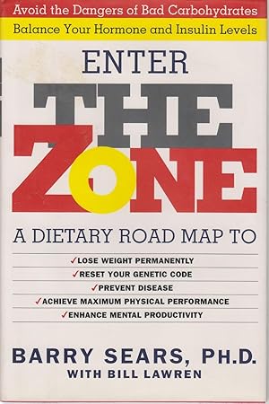 Imagen del vendedor de The Zone A Dietary Road Map a la venta por Ye Old Bookworm