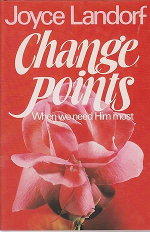 Image du vendeur pour Change Points When We Need Him Most mis en vente par Ye Old Bookworm