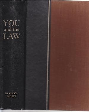 Seller image for YOU and the LAW A Practical Guide to Everyday Law and How it Affect You and Your Family for sale by Ye Old Bookworm