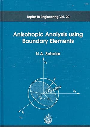 Image du vendeur pour Anisotropic Analysis Using Boundary Elements mis en vente par Ye Old Bookworm