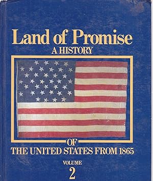 Seller image for Land of Promise A History of the United States from 1865 for sale by Ye Old Bookworm