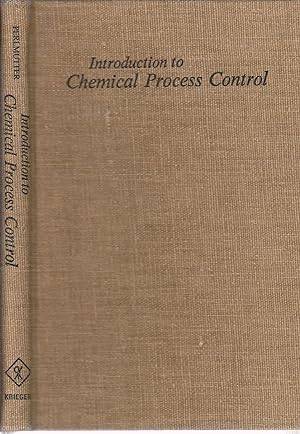 Immagine del venditore per Introduction to Chemical Process Control venduto da Ye Old Bookworm