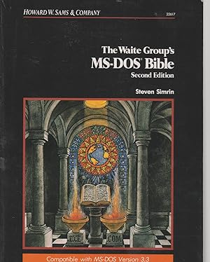 Bild des Verkufers fr MS-DOS Bible The Waite Group's zum Verkauf von Ye Old Bookworm