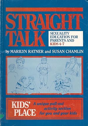 Bild des Verkufers fr Straight Talk Sexuality Education for Parents and Kids, 4-7 zum Verkauf von Ye Old Bookworm