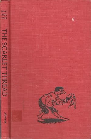 Bild des Verkufers fr Scarlet Thread a Group of One Act Plays zum Verkauf von Ye Old Bookworm