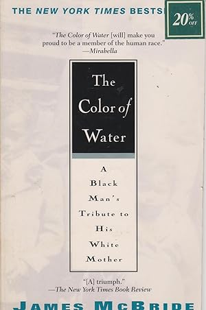 Seller image for The Color of Water A Black Man's Tribute to His White Mother for sale by Ye Old Bookworm