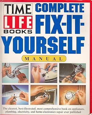 Imagen del vendedor de Complete Fix-It-Yourself Manual a la venta por Ye Old Bookworm