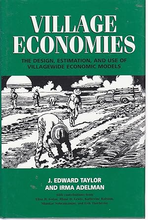 Image du vendeur pour Village Economies The Design, Estimation, and Use of Villagewide Economic Models mis en vente par Ye Old Bookworm