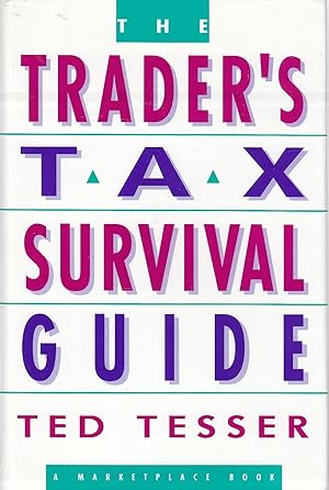 Seller image for The Trader's Tax Survival Guide for sale by Ye Old Bookworm