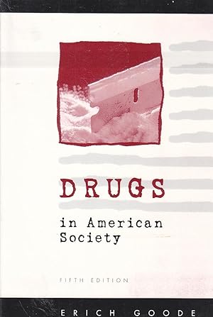 Seller image for Drugs in American Society for sale by Ye Old Bookworm