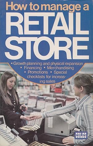 Imagen del vendedor de How to Manage a Retail Store a la venta por Ye Old Bookworm