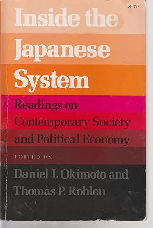 Bild des Verkufers fr Inside the Japanese System Readings on Contemporary Society and Political Economy zum Verkauf von Ye Old Bookworm