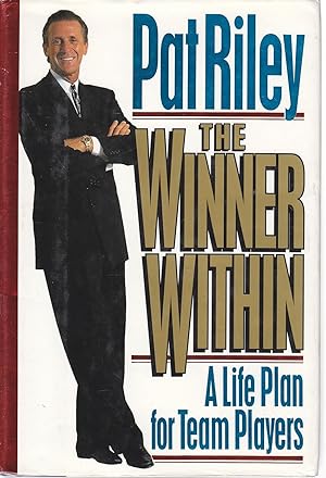Immagine del venditore per The Winner Within A Life Plan for Team Players venduto da Ye Old Bookworm