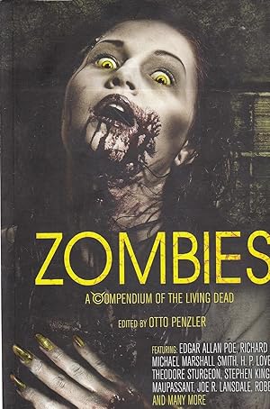 Imagen del vendedor de Zombies A Compendium of the Living Dead a la venta por Ye Old Bookworm