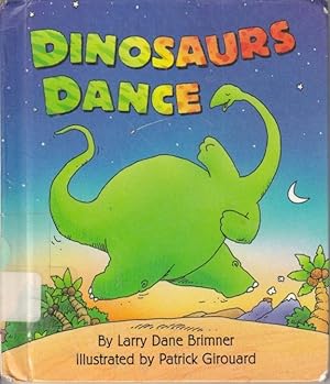 Bild des Verkufers fr Dinosaurs Dance zum Verkauf von Ye Old Bookworm