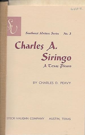 Seller image for Charles A. Siringo A Texas Picaro for sale by Ye Old Bookworm