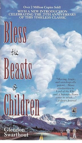 Seller image for Bless the Beasts and Children for sale by Ye Old Bookworm