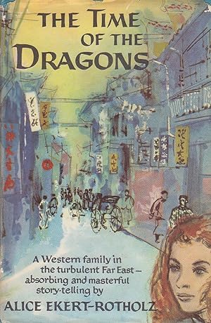 Bild des Verkufers fr The Time of the Dragons zum Verkauf von Ye Old Bookworm