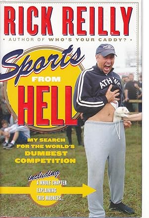 Seller image for Sports from Hell My Search for the World's Dumbest Competition for sale by Ye Old Bookworm