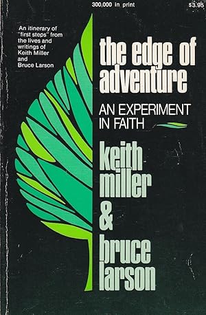 Seller image for The Edge of Adventure An Experiment in Faith for sale by Ye Old Bookworm