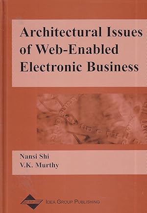 Imagen del vendedor de Architectural Issues of Web-Enabled Electronic Business a la venta por Ye Old Bookworm