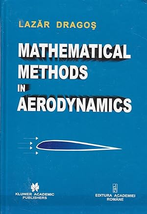 Seller image for Mathematical Methods in Aerodynamics for sale by Ye Old Bookworm