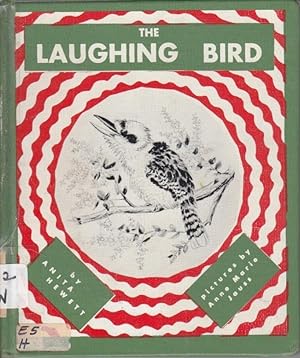 Image du vendeur pour The Laughing Bird mis en vente par Ye Old Bookworm
