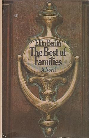 Seller image for The Best of Families for sale by Ye Old Bookworm