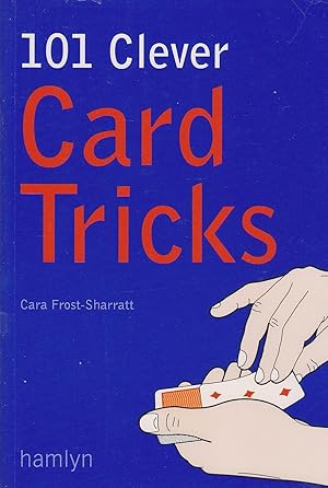 Imagen del vendedor de 101 Clever Card Tricks a la venta por Ye Old Bookworm