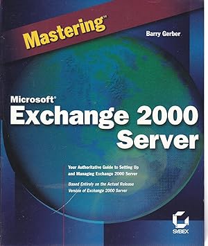 Immagine del venditore per Mastering Microsoft Exchange Server 2000 venduto da Ye Old Bookworm