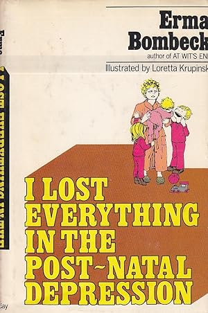 Bild des Verkufers fr I Lost Everthing in the Post~natal Depression zum Verkauf von Ye Old Bookworm