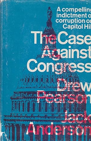 Bild des Verkufers fr The Case Against Congress zum Verkauf von Ye Old Bookworm