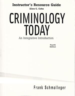 Image du vendeur pour Instructor's Resource Guide Criminology Today An Integrative Introduction mis en vente par Ye Old Bookworm