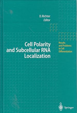 Imagen del vendedor de Cell Polarity and Subcellular RNA Localization a la venta por Ye Old Bookworm