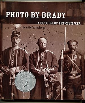Photo by Brady: A Picture of the Civil War