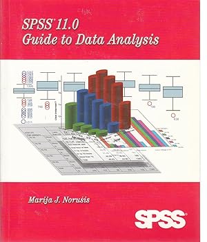 Seller image for SPSS 11.0 Guide to Data Analysis for sale by Ye Old Bookworm