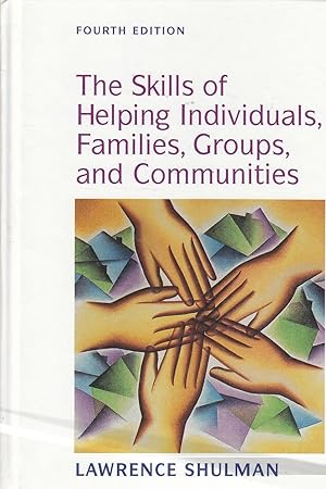 Imagen del vendedor de The Skills of Helping Individuals, Families, Groups, and Communities a la venta por Ye Old Bookworm