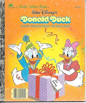 Seller image for Walt Disney's Donald Duck Some Ducks Have all the Luck for sale by Ye Old Bookworm