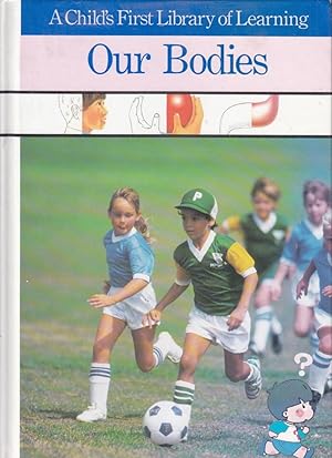 Imagen del vendedor de Our Bodies a la venta por Ye Old Bookworm
