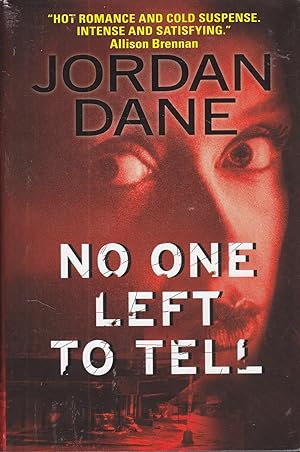 Seller image for No One Left to Tell for sale by Ye Old Bookworm